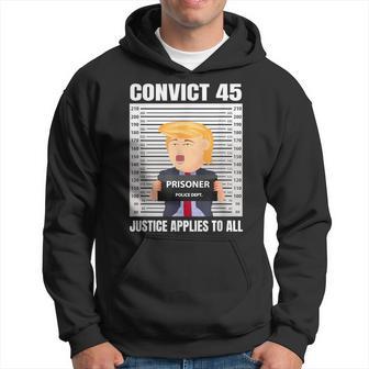 Convict 45 No One Is Above The Law Hoodie - Thegiftio UK
