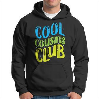 Cool Cousins Club Hoodie | Mazezy
