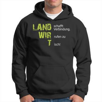 Cool Land Creates Connection Wir Rufen Zu Tisch Farmers Hoodie - Seseable