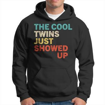 The Cool Twins Just Showed Up Twin Partner Vintage Hoodie - Monsterry UK