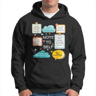 Counselor Note To Self Mental Health School Psychologist Hoodie - Monsterry UK