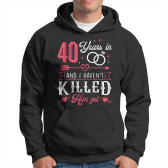 Couples Married 40 Years 40Th Wedding Anniversary Hoodie - Monsterry CA