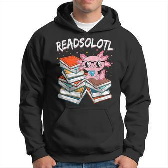 Cute Axolotl Read Book Readsolotl Axolotl Reading Books Hoodie - Seseable