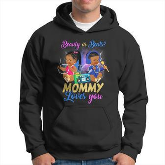 Cute Beauty Or Beat Mommy Loves You Gender Reveal Party Hoodie - Monsterry UK