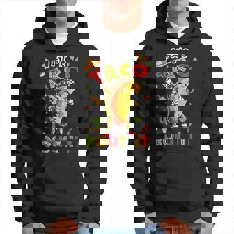Cute Let's Taco Bout It Mexican Taco Cinco De Mayo Hoodie - Thegiftio UK