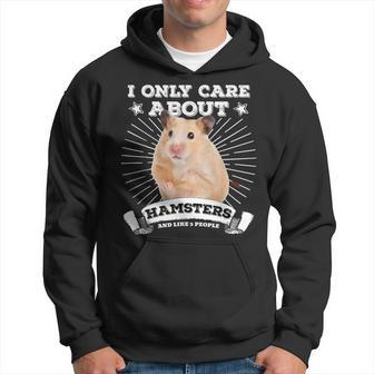 Cute Syrian Hamster I Only Care About Hamsters Hoodie - Monsterry