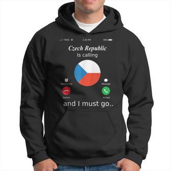 Czech Republic Is Calling And I Must Go Czech Republic Flag Hoodie - Thegiftio UK