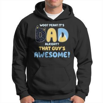 Dad Alright That Guys Awesome Fathers Day Hoodie - Seseable