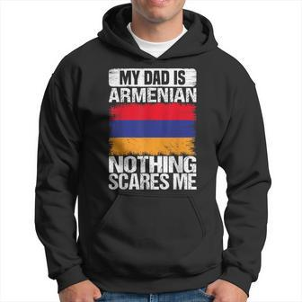 My Dad Is Armenian Nothing Scares Me Armenia Father's Day Hoodie - Monsterry UK