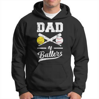 Dad Of Ballers Dad Of Baseball And Softball Player For Dad Hoodie - Seseable