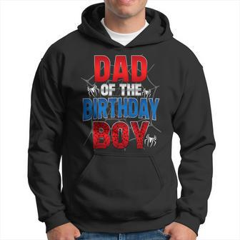 Dad Of The Birthday Boy Matching Family Spider Web Hoodie - Seseable