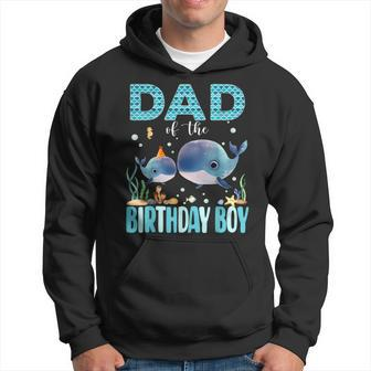 Dad Of The Birthday Boy Whale Shark Sea Fish Ocean Whale Hoodie - Monsterry