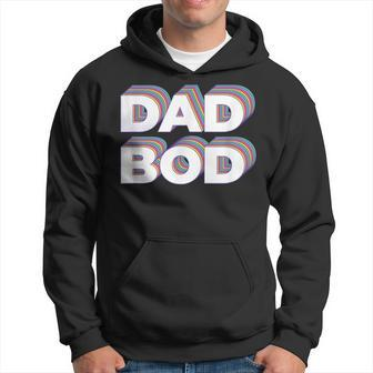 Dad Bod Retro For Dads Who Are Cheesy Embarrassing Hoodie - Monsterry UK