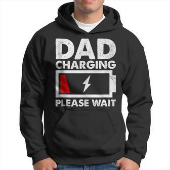 Dad Charging Please Wait Father's Day Family Father Hoodie - Thegiftio UK