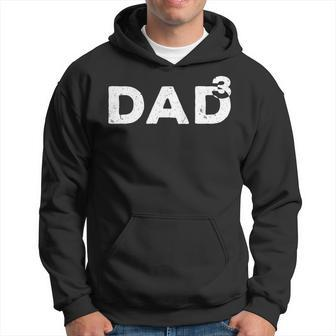 Dad Cubed Dad Of Three Fathers Day Hoodie - Monsterry