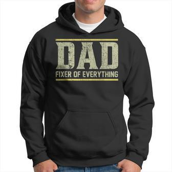 Dad Fixer Of Everything Father's Day Dad Over The Things Hoodie - Thegiftio UK