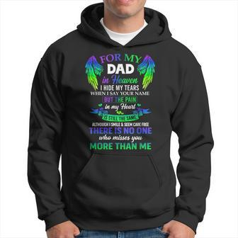 For My Dad In Heaven Touching Tribute For Passed Away Father Hoodie - Monsterry UK