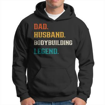Dad Husband Bodybuilding Legend Bodybuilder Hoodie - Monsterry DE
