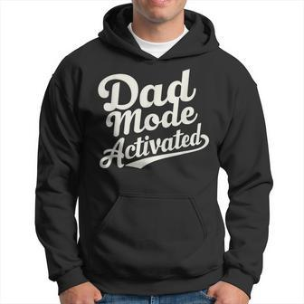 Dad Life Dad Mode Activated Quote Father's Day Dad Bod Hoodie - Seseable