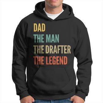 The Dad The Man The Drafter The Legend Hoodie - Monsterry AU