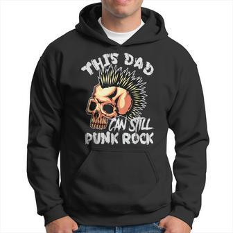 This Dad Can Still Punk Rock Gothic Concert Grunge Hoodie - Monsterry DE
