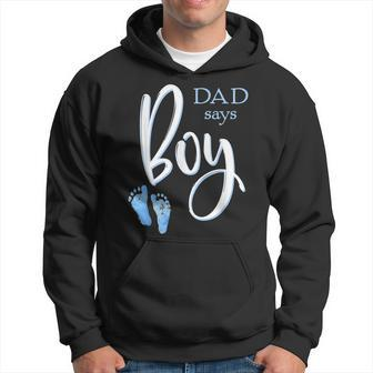 Dad Says Boy Baby Shower Gender Reveal Guess Hoodie - Monsterry DE