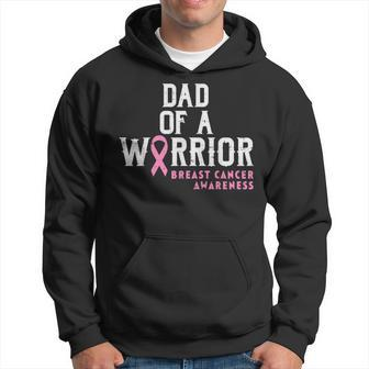 Dad Of A Warrior Breast Cancer Awareness Support Daughter Hoodie - Monsterry DE