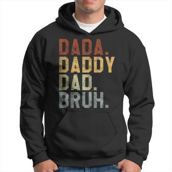 Dada Daddy Dad Bruh Vintage For Fathers Day 2024 Hoodie - Thegiftio UK