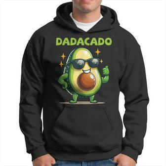 Dadacado Avocado Dad Vegan Family Father's Day Hoodie - Seseable