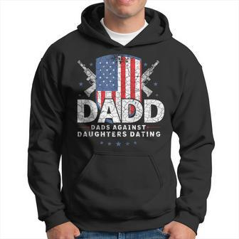 DADD Dads Against Daughters Dating Father's Day Dad Jokes Hoodie - Thegiftio UK
