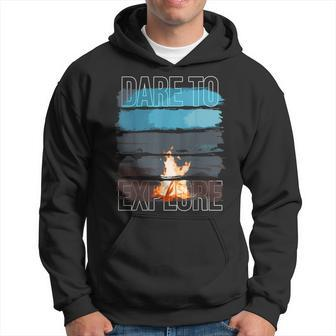 Dare To Explore Camping Outdoors Hoodie - Monsterry AU