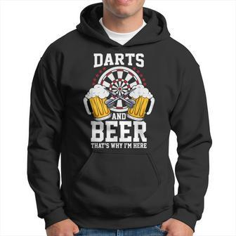 Darts And Beer That's Why I'm Here Darts Hoodie - Thegiftio UK