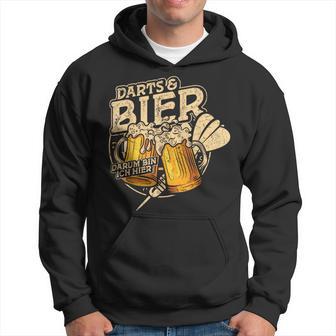 Darts Und Bier Darum Bin Ich Hier Dartspieler Dart Hoodie - Seseable