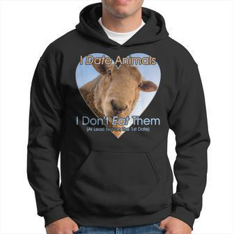I Date Animals I Don't Eat Them Sheep Vegan Vegetarian Hoodie - Monsterry CA