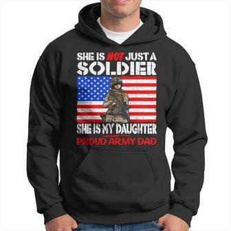 My Daughter Is A Soldier Proud Army Dad Military Father Hoodie - Monsterry DE