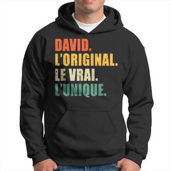 David L'original Lerai L'unique Cadeau Personnalisé Humour Sweat à capuche - Cadeauxyz