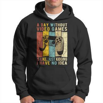 A Day Without Video Games Is Like Gaming Gamer Hoodie - Thegiftio UK