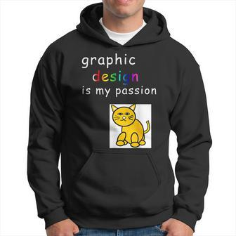Graphic Is My Passion Graphic er Hoodie - Monsterry UK