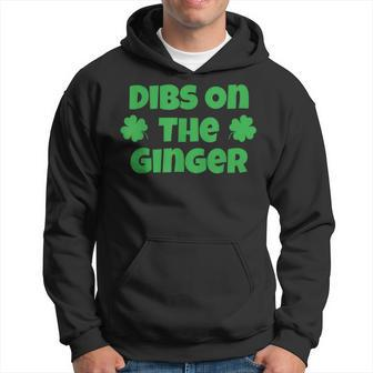 Dibs On The Ginger St Patrick's Day Irish Redhead Hoodie - Monsterry