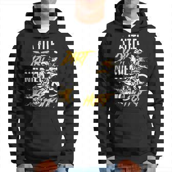 Dirt Bike Dirt Never Hurt Motocross Hoodie | Mazezy