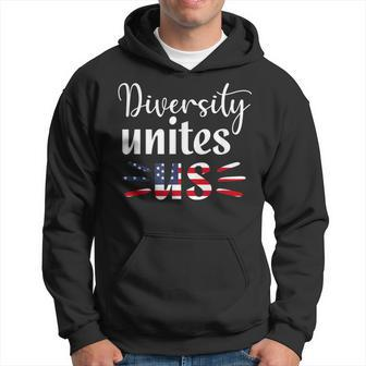 Diversity Unites Us Patriotic American Flag Anti-Racism Hoodie - Monsterry