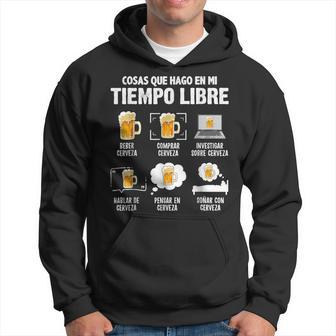 Divertida Cerveza Cosas Que Hago Tiempo Libre Tomar Cerveza Sudadera - Regaloses