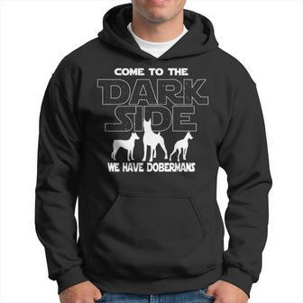 Doberman Dog Lovers Come To The Dark Side Hoodie | Mazezy