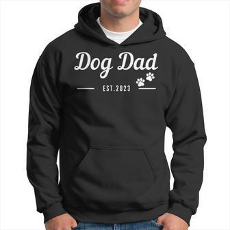 Dog Dad Est 2023 New Dog Daddy First Time Dog Fathers Day Hoodie - Monsterry