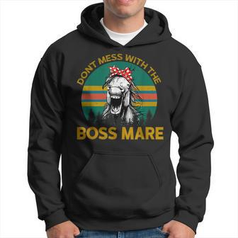 Don't Mess With The Boss Mare Horseback Riding Vintage Hoodie - Monsterry AU