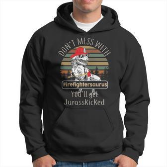 Don't Mess With Firefightersaurus Firefighter Hoodie | Mazezy UK