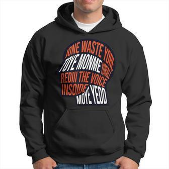 Don't Waste Your Time On Me Voice Inside My Head Graphic Hoodie - Seseable