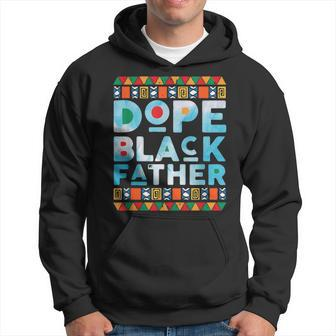 Dope Black DadBlack Fathers MatterUnapologetically Dope Hoodie - Monsterry UK