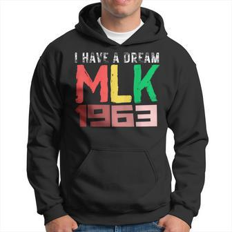 I Have A Dream Martin Luther King Jr Day Mlk 1963 Junnth Hoodie - Thegiftio UK
