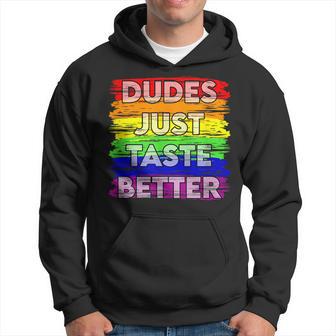 Dudes Just Taste Better Gay Pride Idea Hoodie - Thegiftio UK